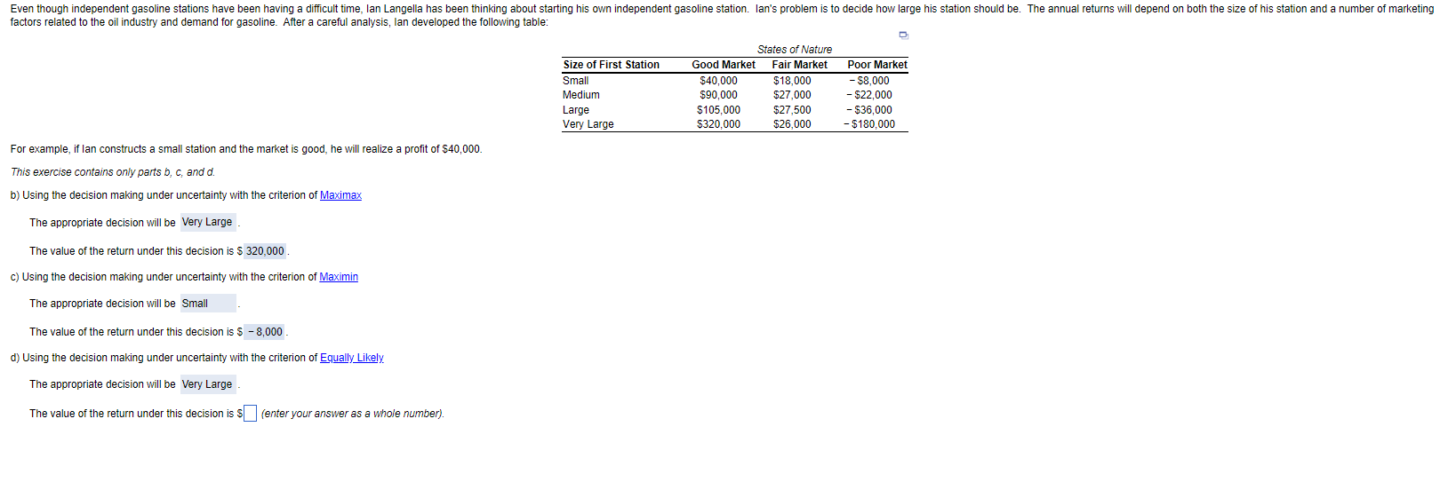  For example, if lan constructs a small station and the market