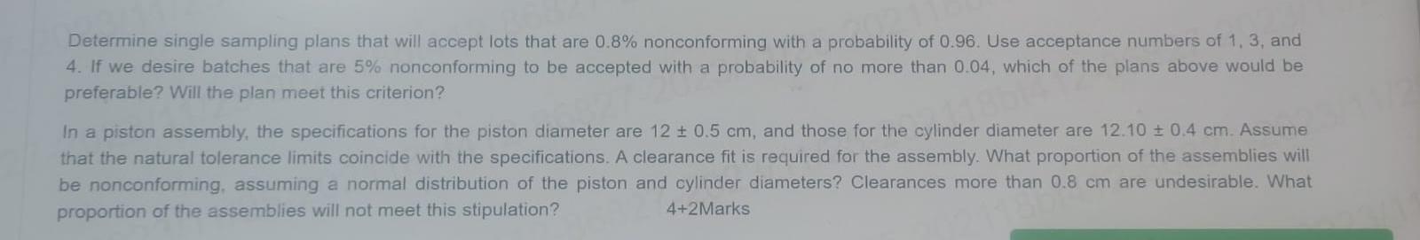  Determine single sampling plans that will accept lots that are 0.8%