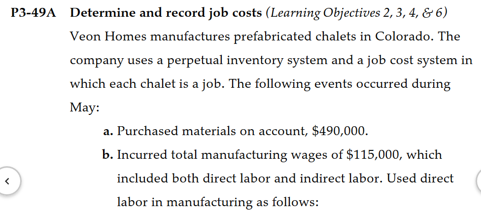I do not know how to solve this problem. P3-49A Determine and
