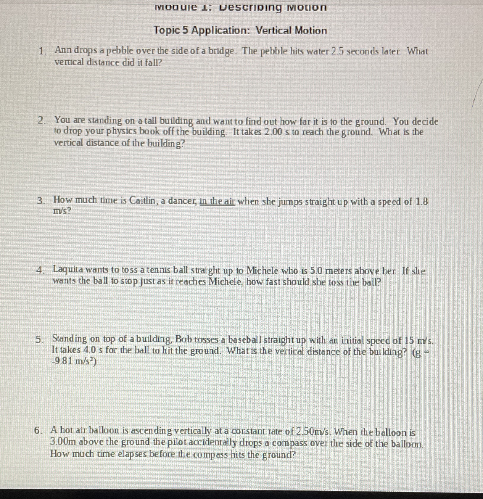 Need help showing work Module 1: Describing Motion Topic 5 Application: Vertical