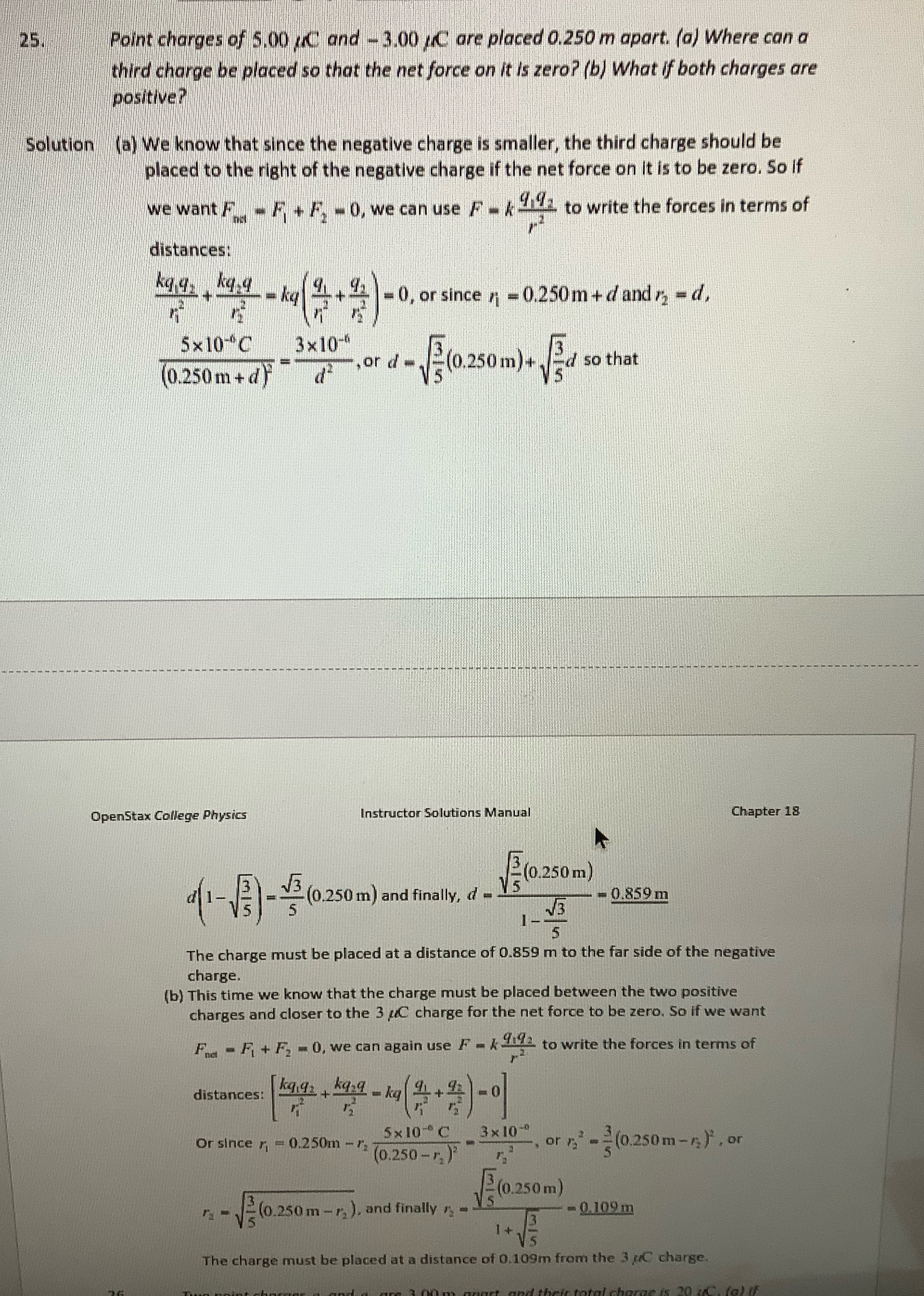 How does the zero net force and smaller negative charge indicate the
