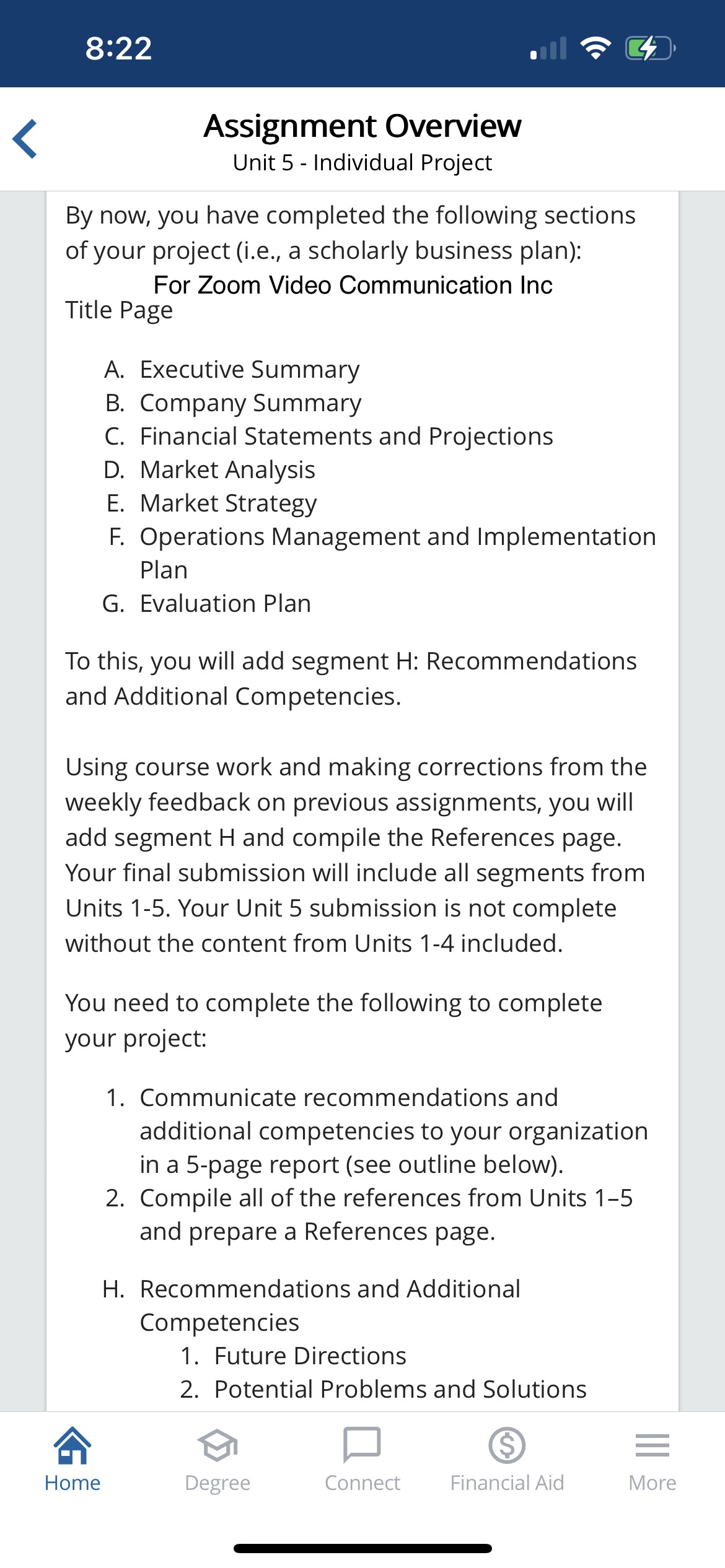 8:22 Assignment Overview Unit 5 - Individual Project By now, you have