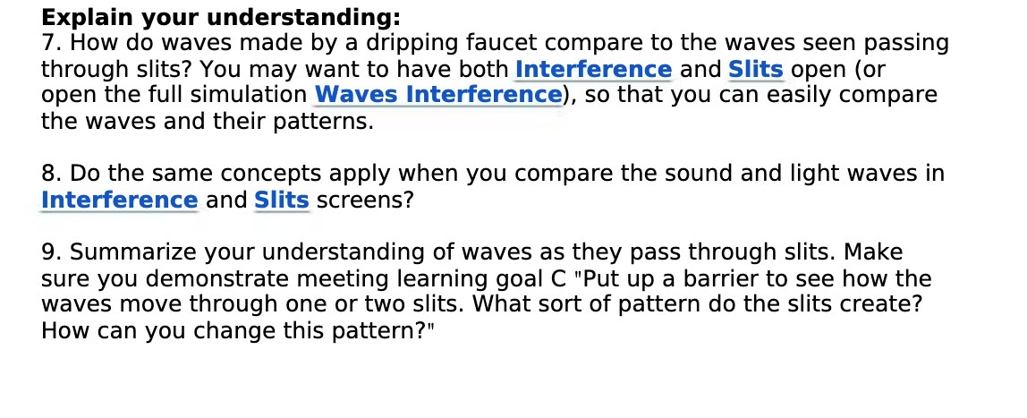  Explain your understanding: 7. How do waves made by a dripping