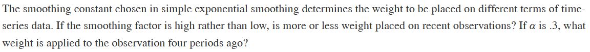 At high, would the weight be more? Also if alpha is .3