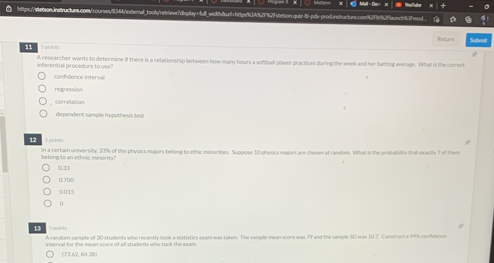  X Mail - Davi X YouTube X (@ https://stetson.instructure.com/courses/8344/external_tools/retrieve?display=full_width&curl=https%3A%2F%2Fstetson.quiz-iti-pedx-prod.instructure.com-62Flti-62Flaunch63Fmod_. Return Submit