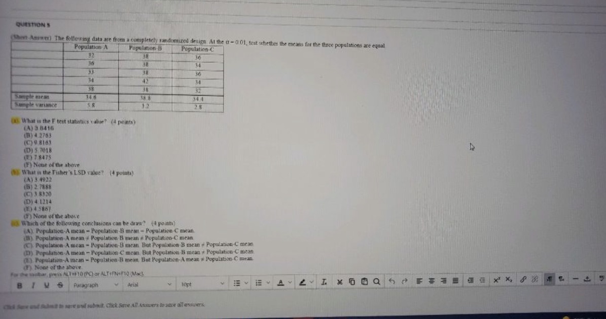 5 QUESTION S Wint Amver) The following data are from a completely