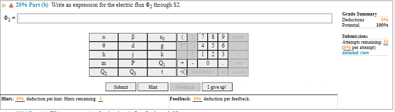 (a) Write an expression for the electric flux of through $1. Grade