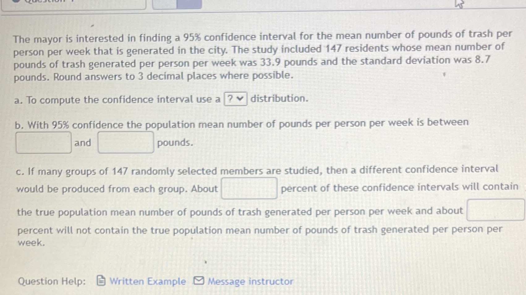 Help pls The mayor is interested in finding a 95% confidence interval