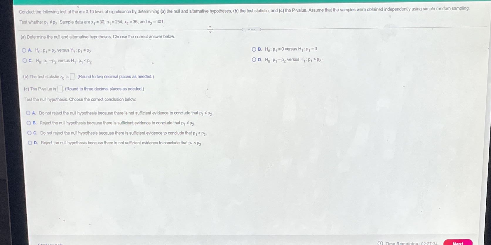 Conduct the following test at the a = 0.10 level of