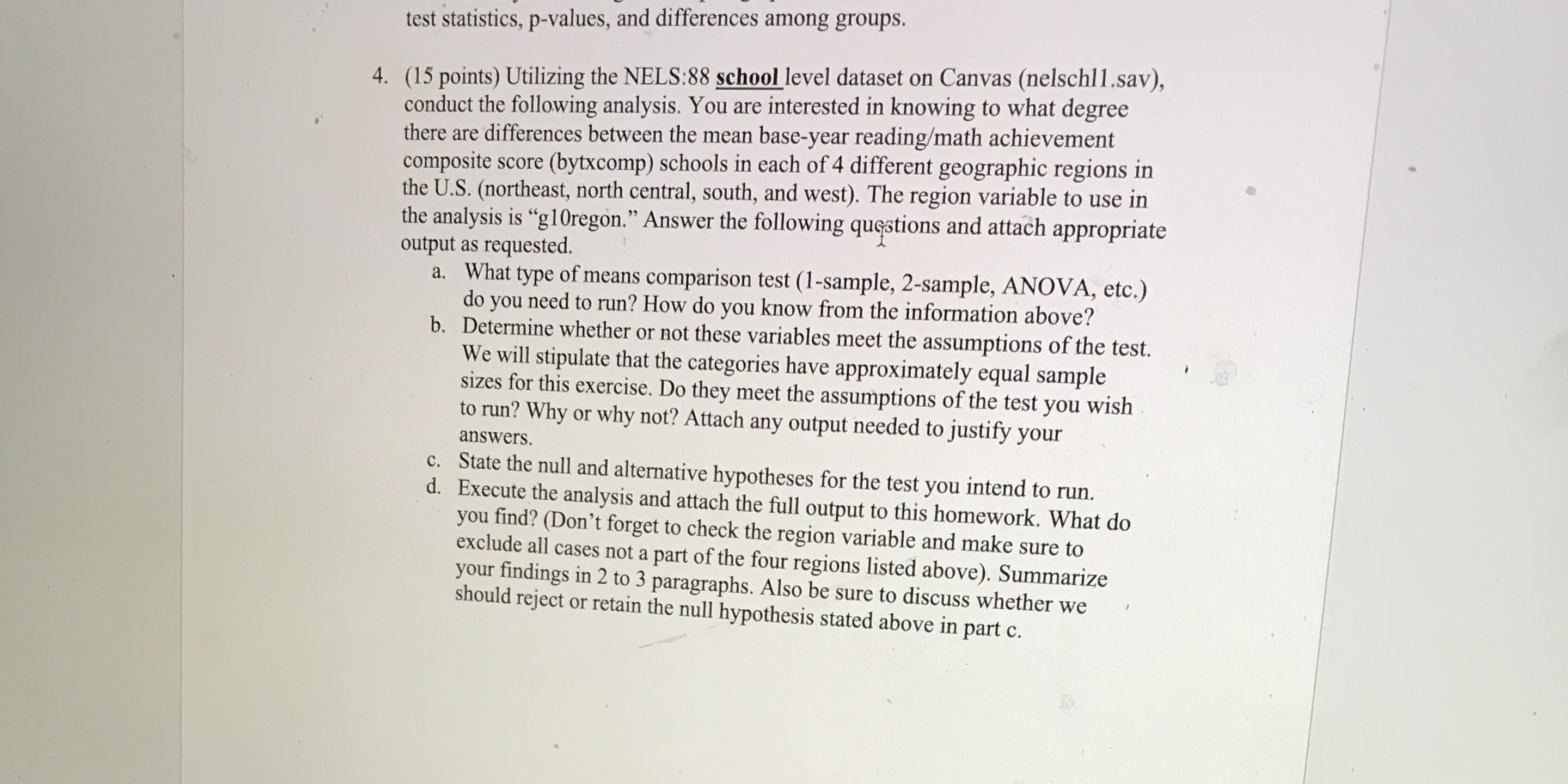  test statistics, p-values, and differences among groups. 4. (15 points) Utilizing