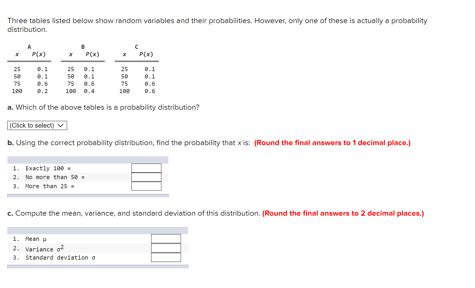 the probabilities of the following events: (Round the final answers to 3