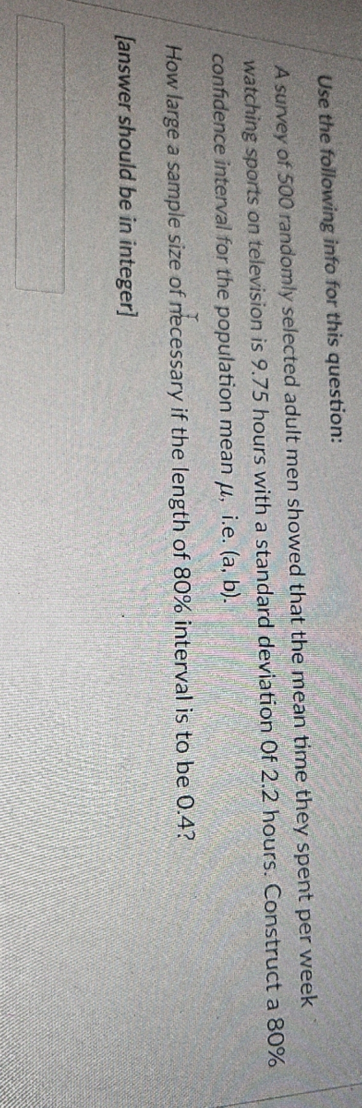 final answer please Use the following info for this question: A survey