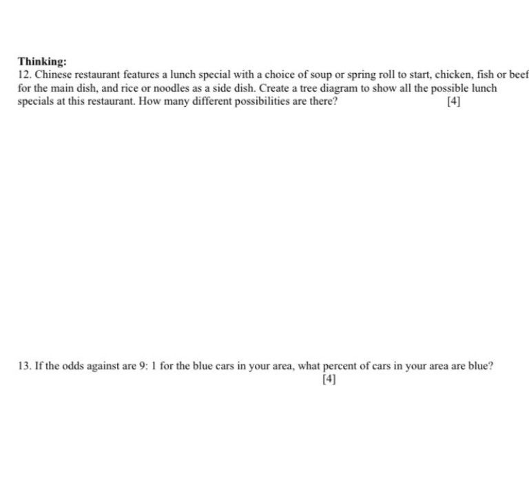 Please help solve Thinking: 12. Chinese restaurant features a lunch special with