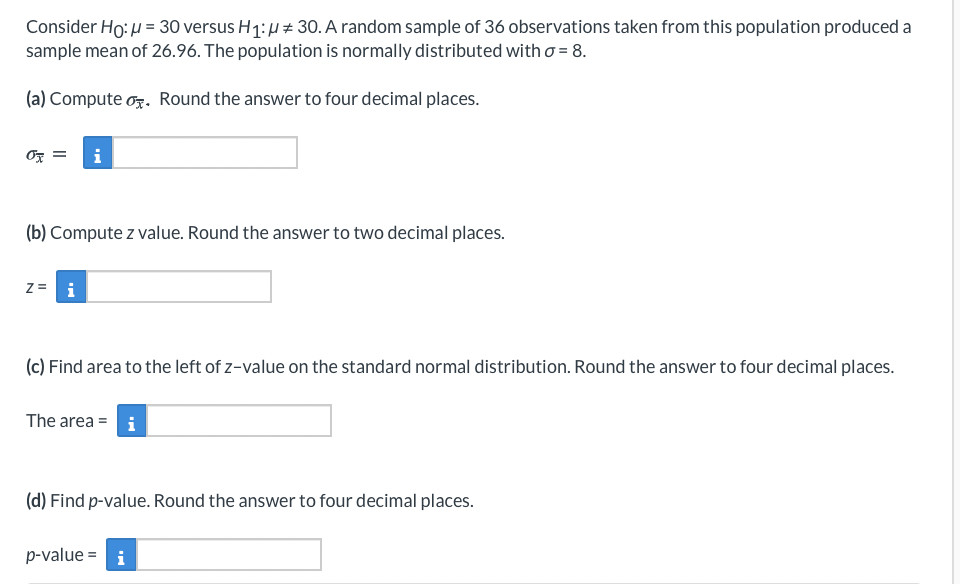  Consider H0: p = 30 versus lep at 30. A random
