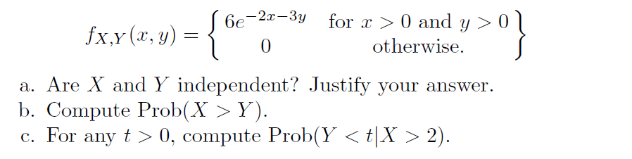 Let X and Y be jointly continuous random variables with joint probability
