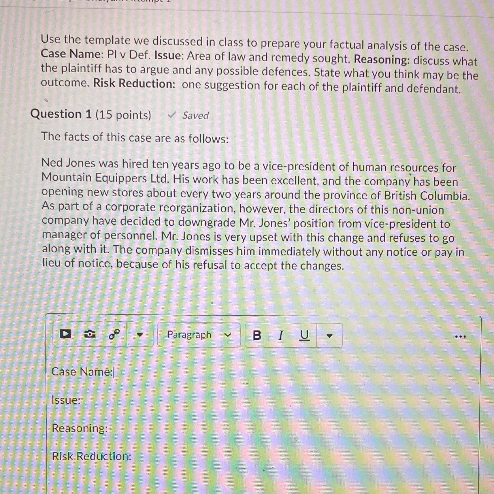 Factual analysis. Please solve it for me Use the template we discussed