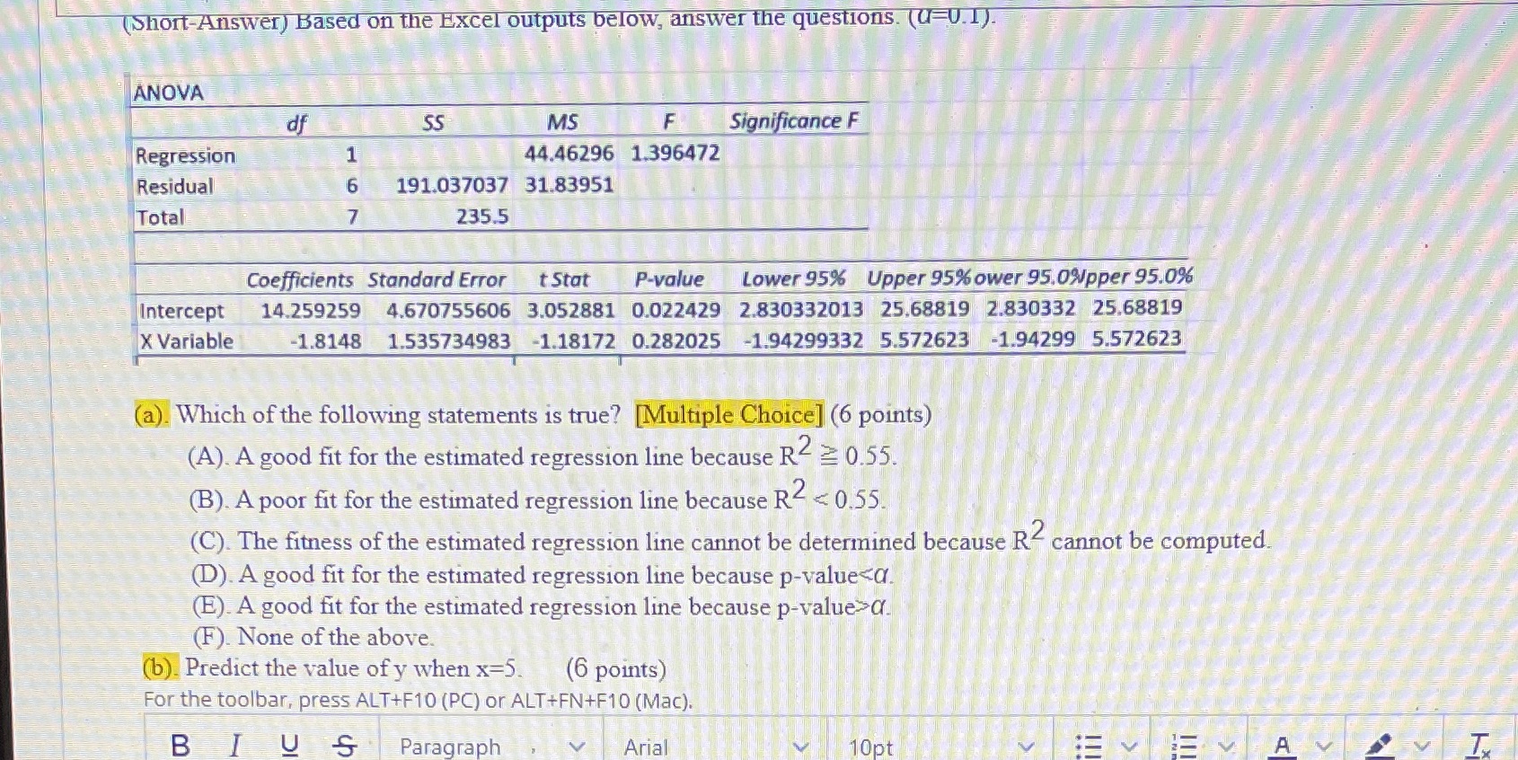  [Short-Answer) Based on the Excel outputs below, answer the questions. (Q