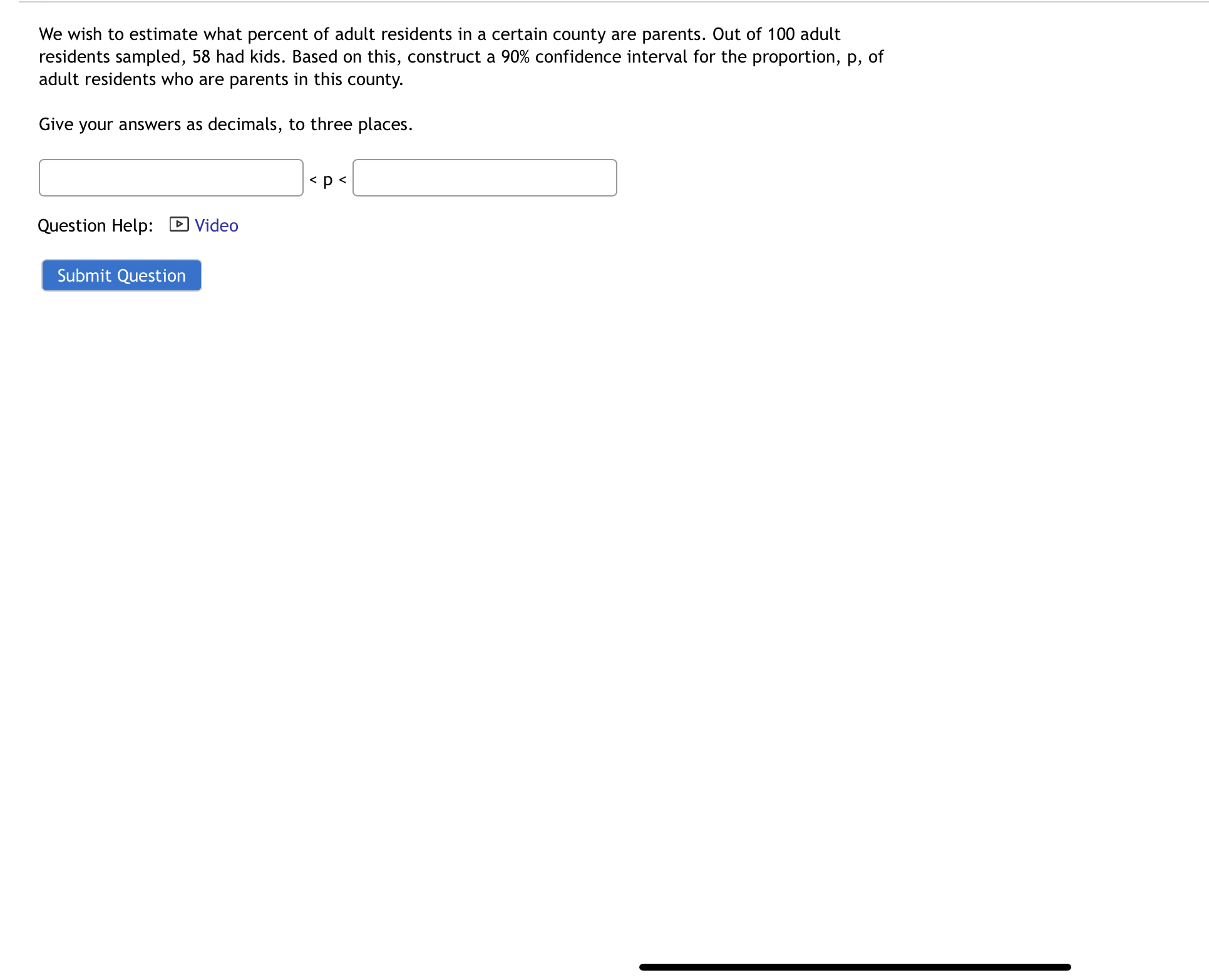 15, find the critical t value. We wish to estimate what percent