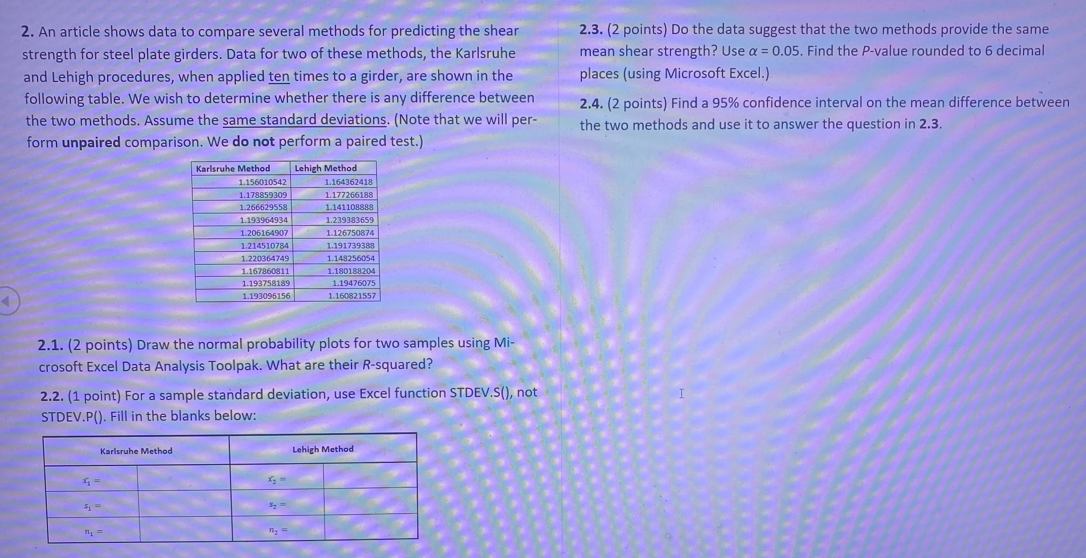 2. An article shows data to compare several methods for predicting