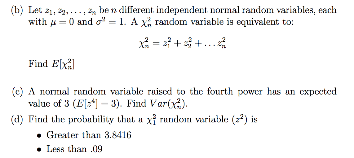 0 and o2 = 1. Find E[z2](b) Let 21, 22, . .