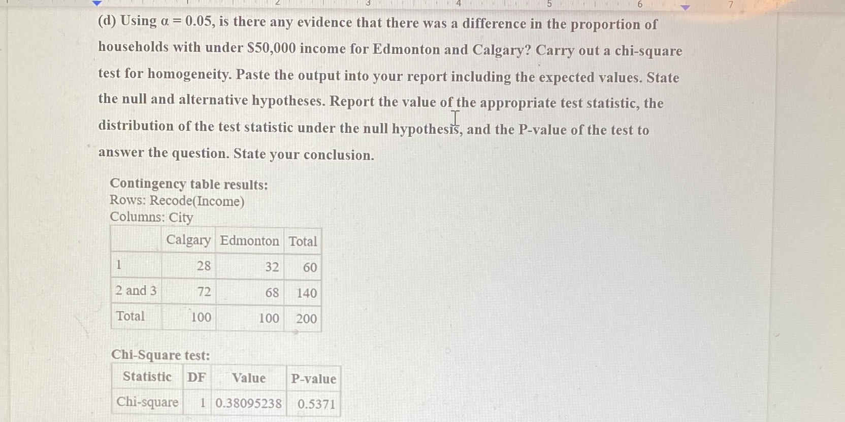 6 (d) Using a = 0.05, is there any evidence that
