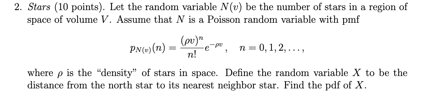  2. Stars (10 points). Let the random variable N (v) be