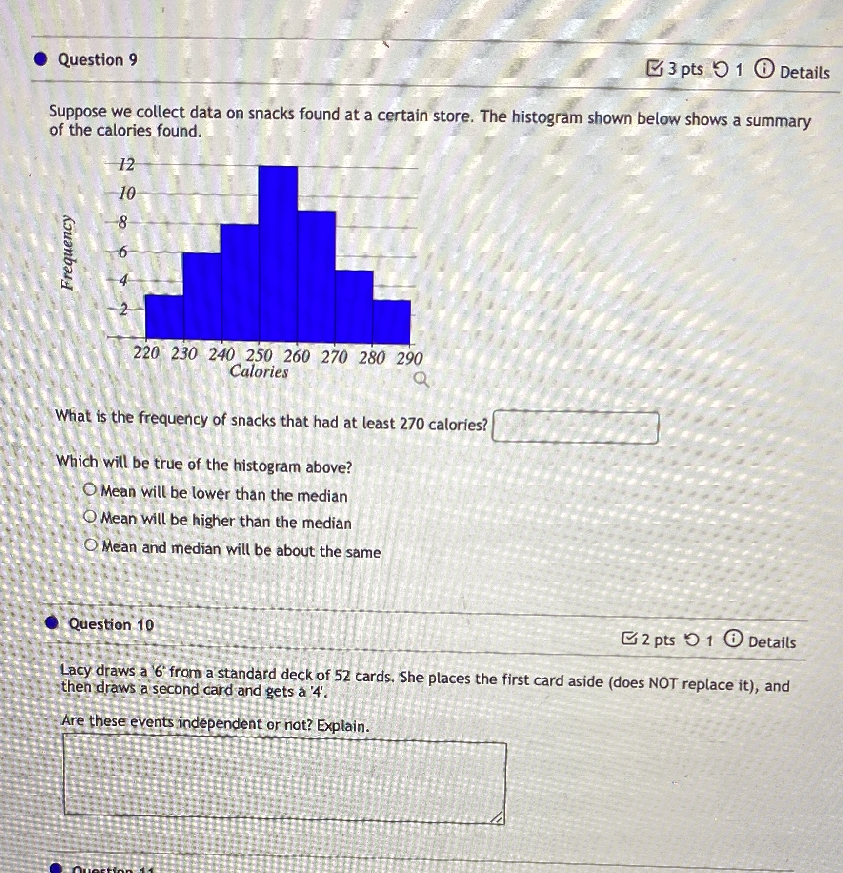 answer both 9 and 10 please Question 9 3 pts 9 1