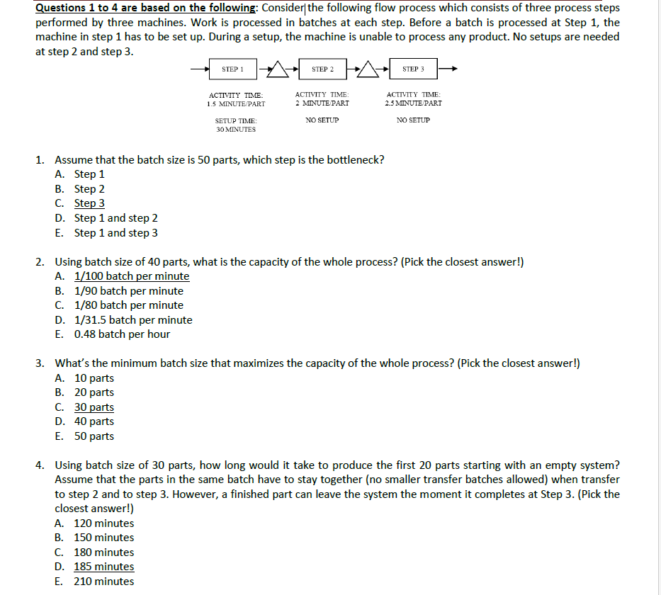 Questions 1 to 4 are based on the followinz: Considerl the following