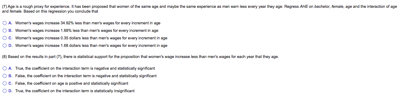 (1) Regress average hourly earns (AHE) on age, female and bachelor. If