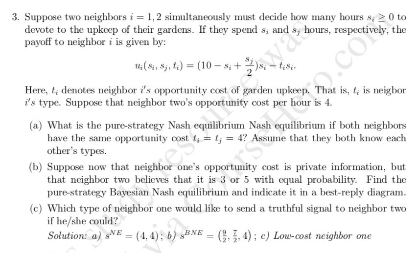 3. Suppose two neighbors i = 1, 2 simultaneously must decide