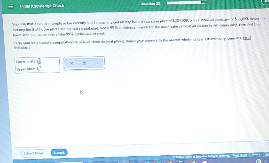 see attached. thank you Initial Knowledge Check Question 23 Suppose that a