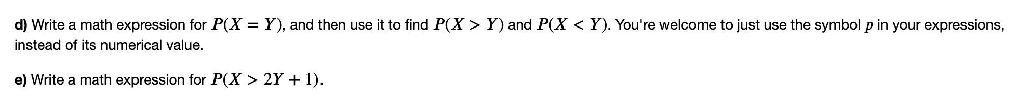 have distribution given by P P Y) and P(X 2Y + 1)
