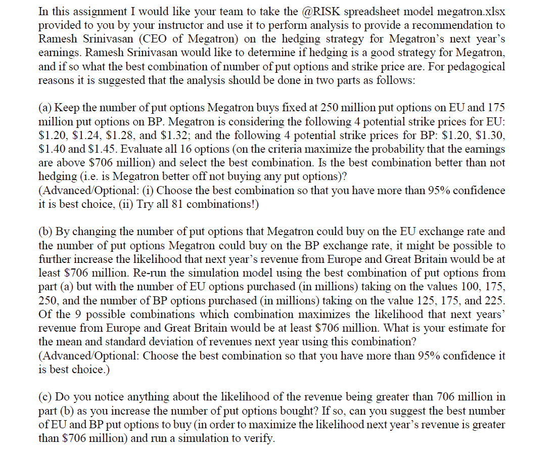 T U 1 Megatron Hedging Spreadsheet 2 Euro receivable in one year