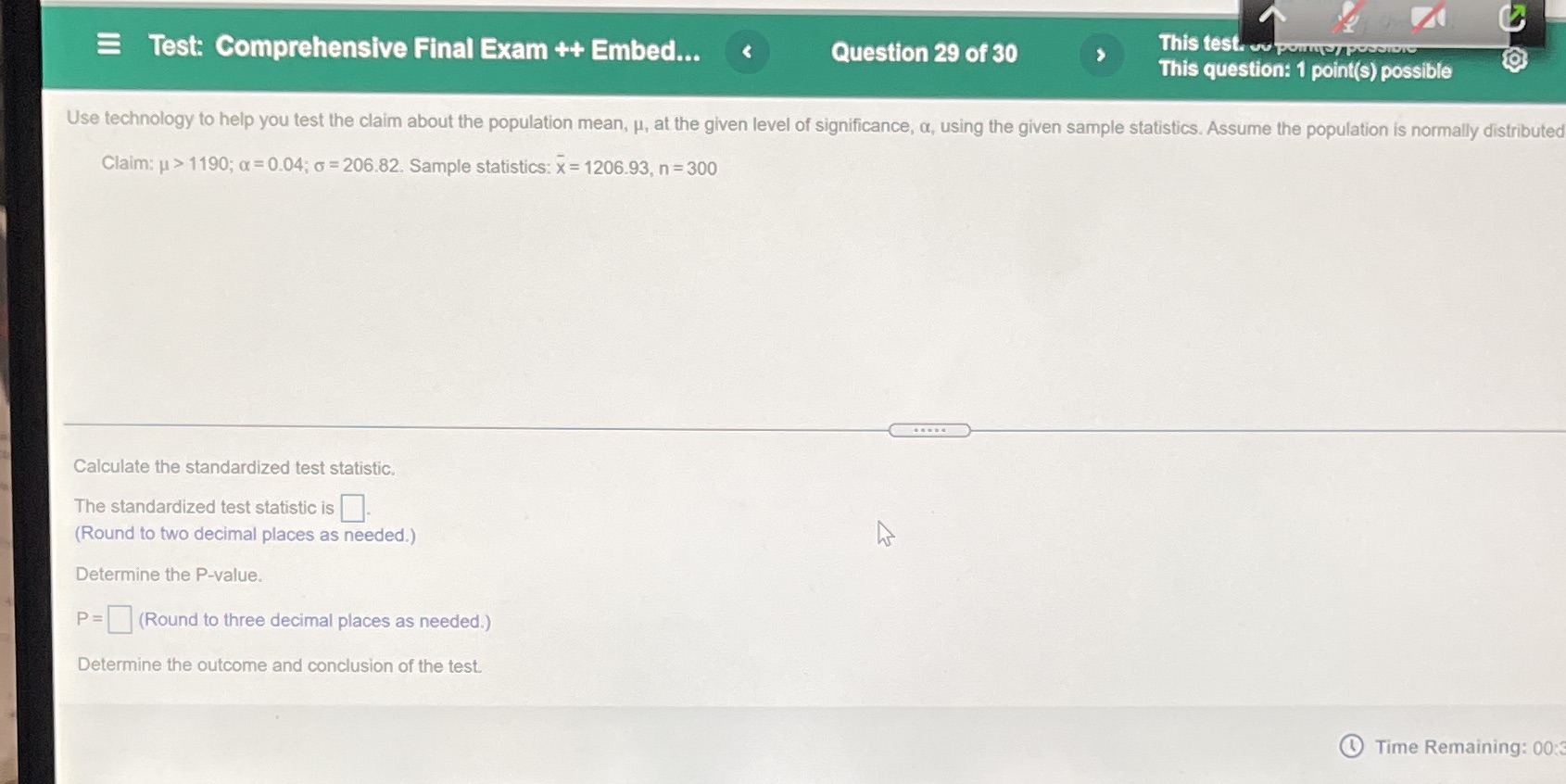  Test: Comprehensive Final Exam ++ Embed... 1190; a =0.04; o =