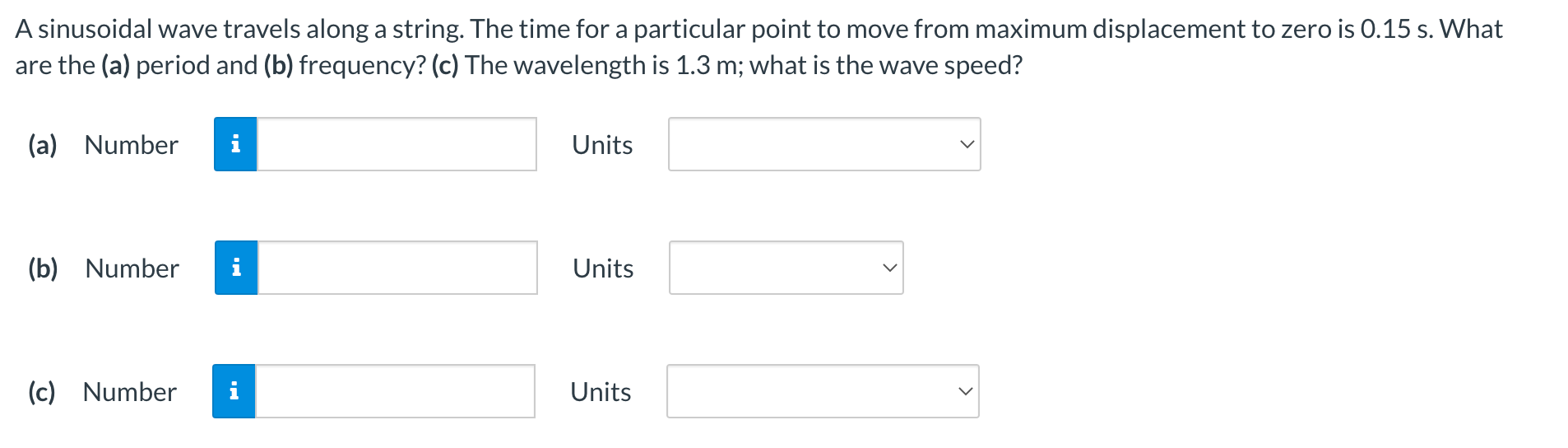 A sinusoidal wave travels along a string. The time for a