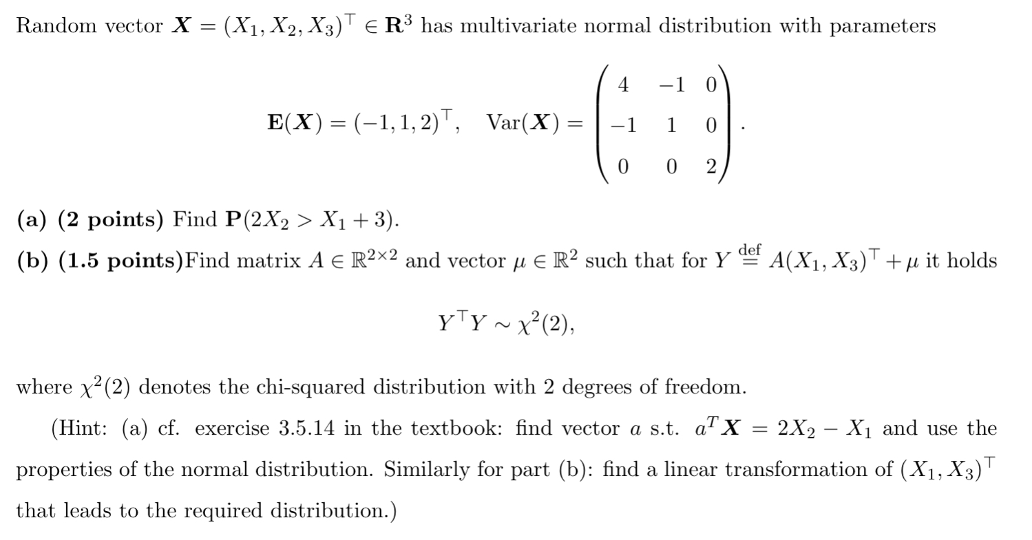 Random vector X = (X 1,X 2,X3)T E R3 has multivariate