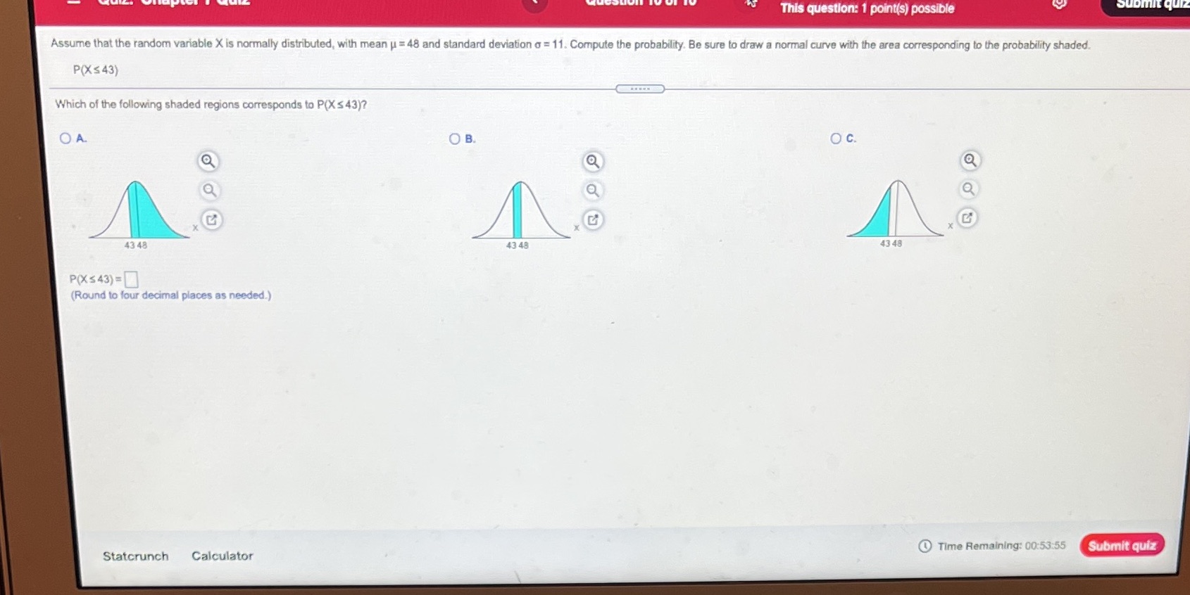  This question: 1 point(s) possible Submit quiz Assume that the random