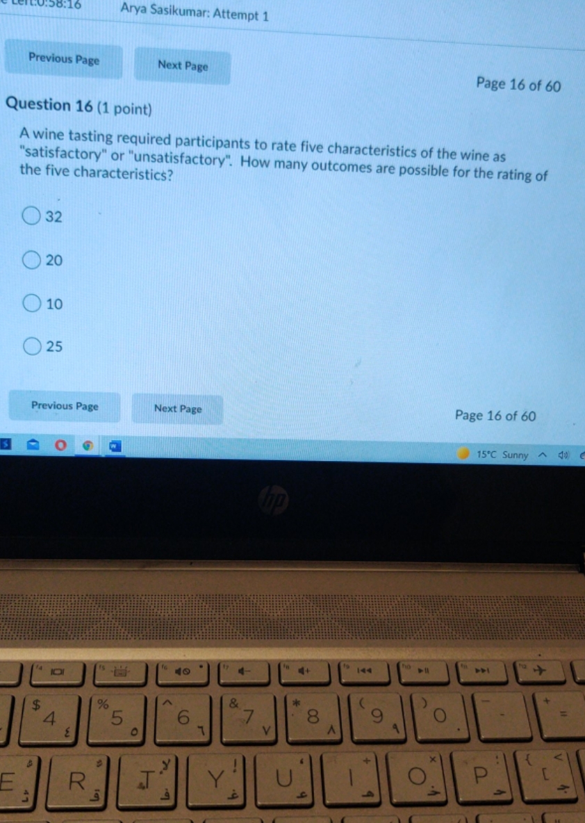 multiple choic 0:58:16 Arya Sasikumar: Attempt 1 Previous Page Next Page Page