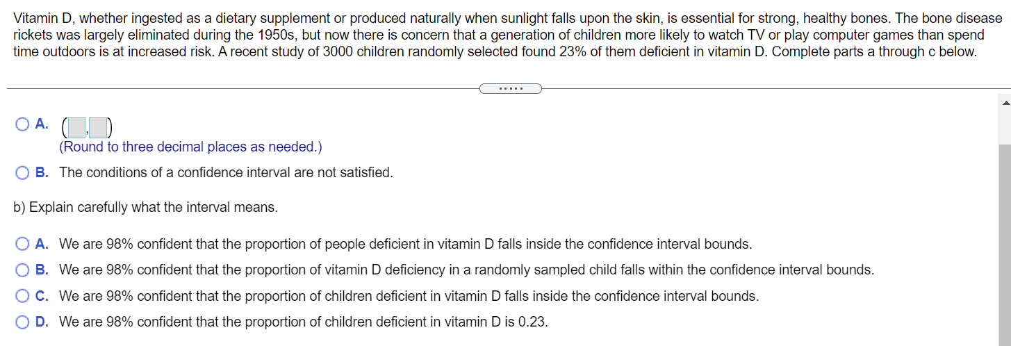 Q3: Please complete Parts A-C. Round answer as needed. Vitamin D, whether