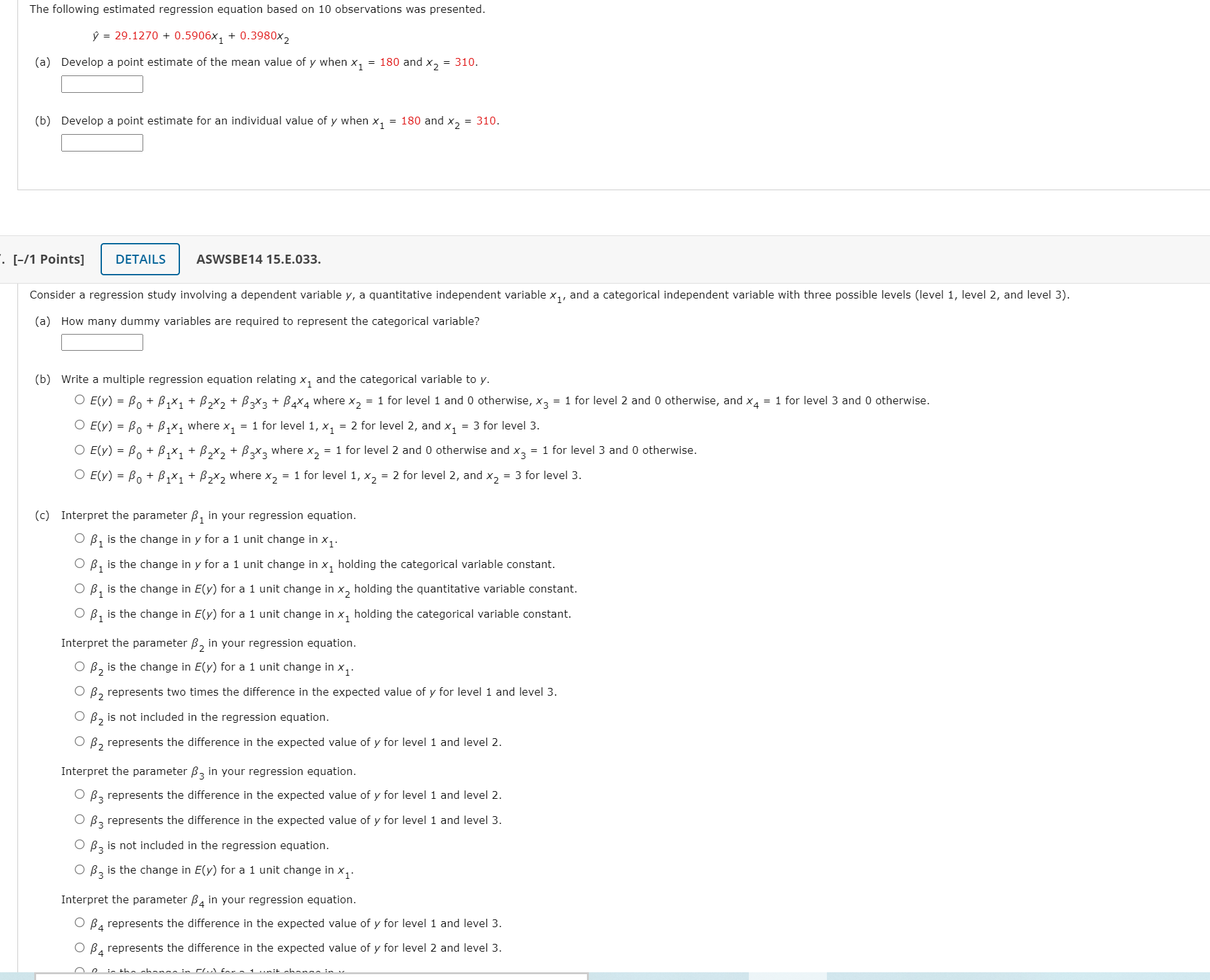  '. [I1 Points] The following estimated regression equation based on 10