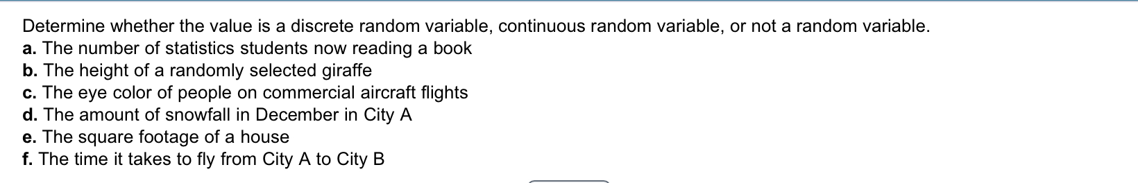  Determine whether the value is a discrete random variable, continuous random