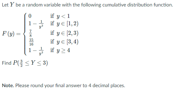 This is a probability distribution question involving the probability distribution for a