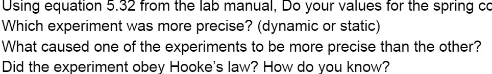 Using equation 5.32 from the lab manual, Do your values for