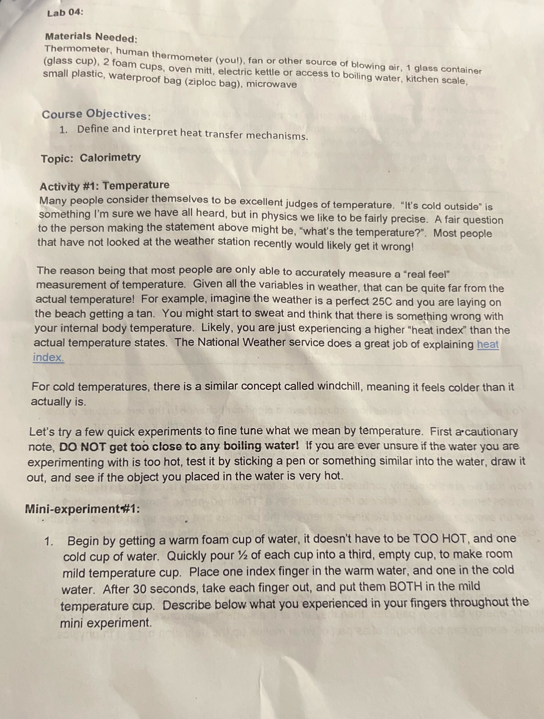 Lab 04: Materials Needed: Thermometer, human thermometer (you!), fan or other