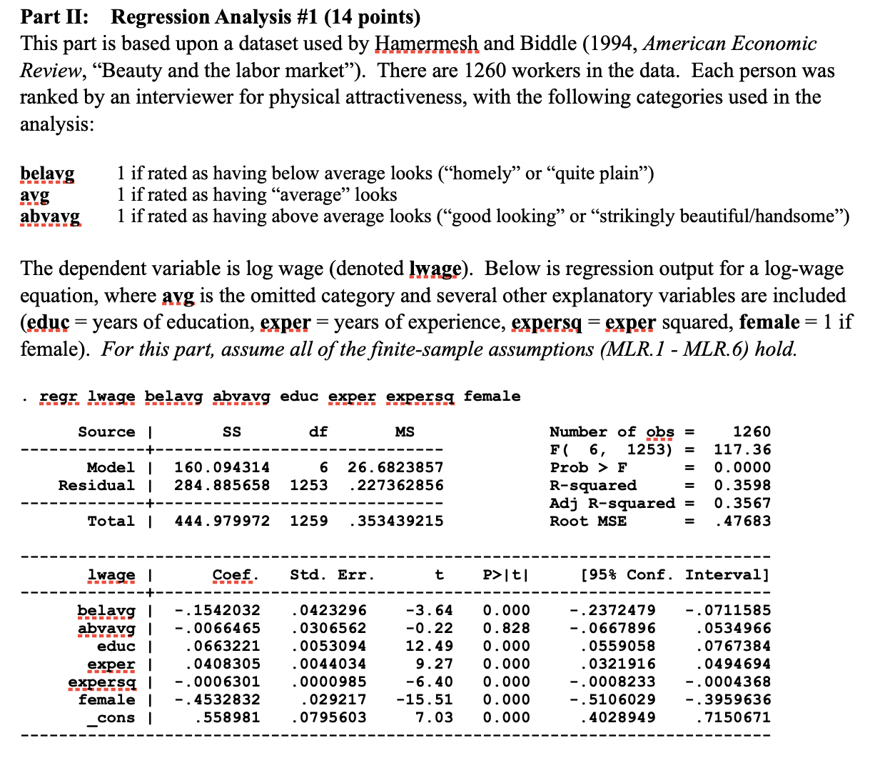  Part II: Regression Analysis #1 (14 points) This part is based