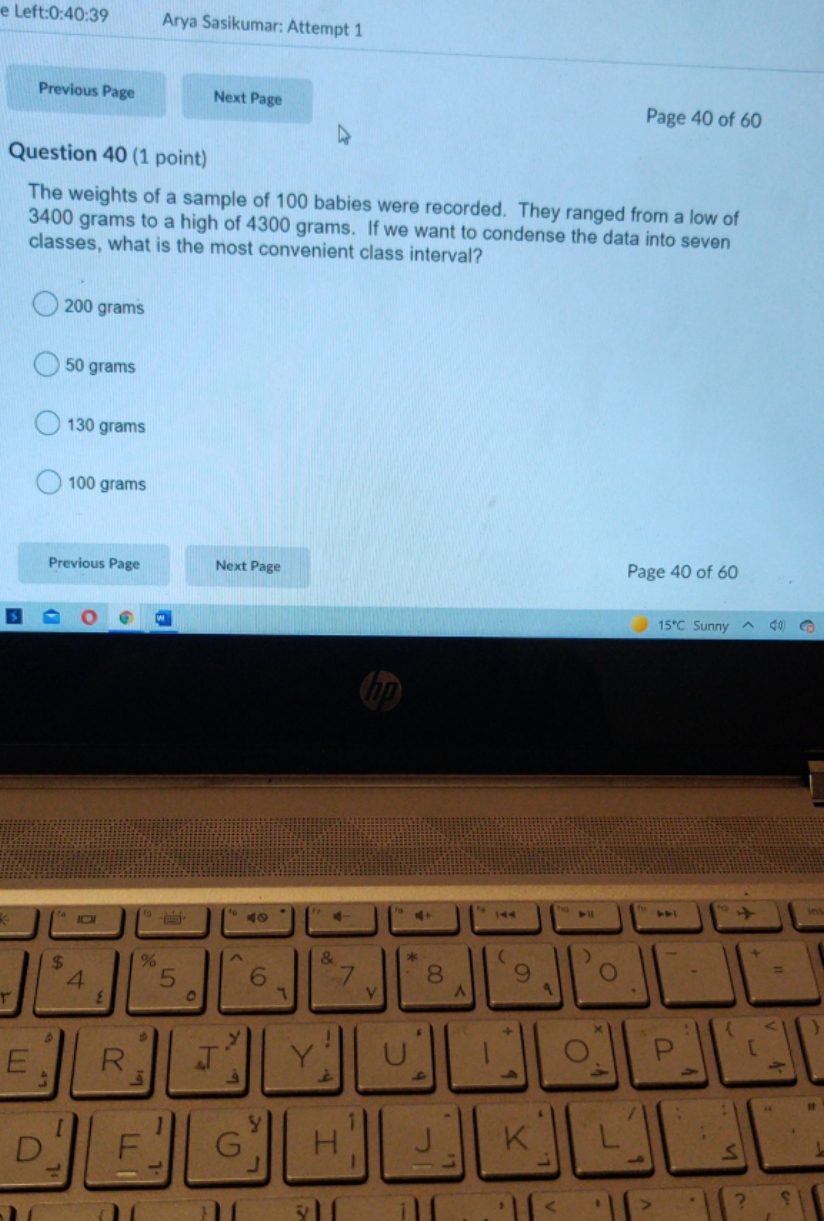 multiple choice e Left:0:40:39 Arya Sasikumar: Attempt 1 Previous Page Next Page