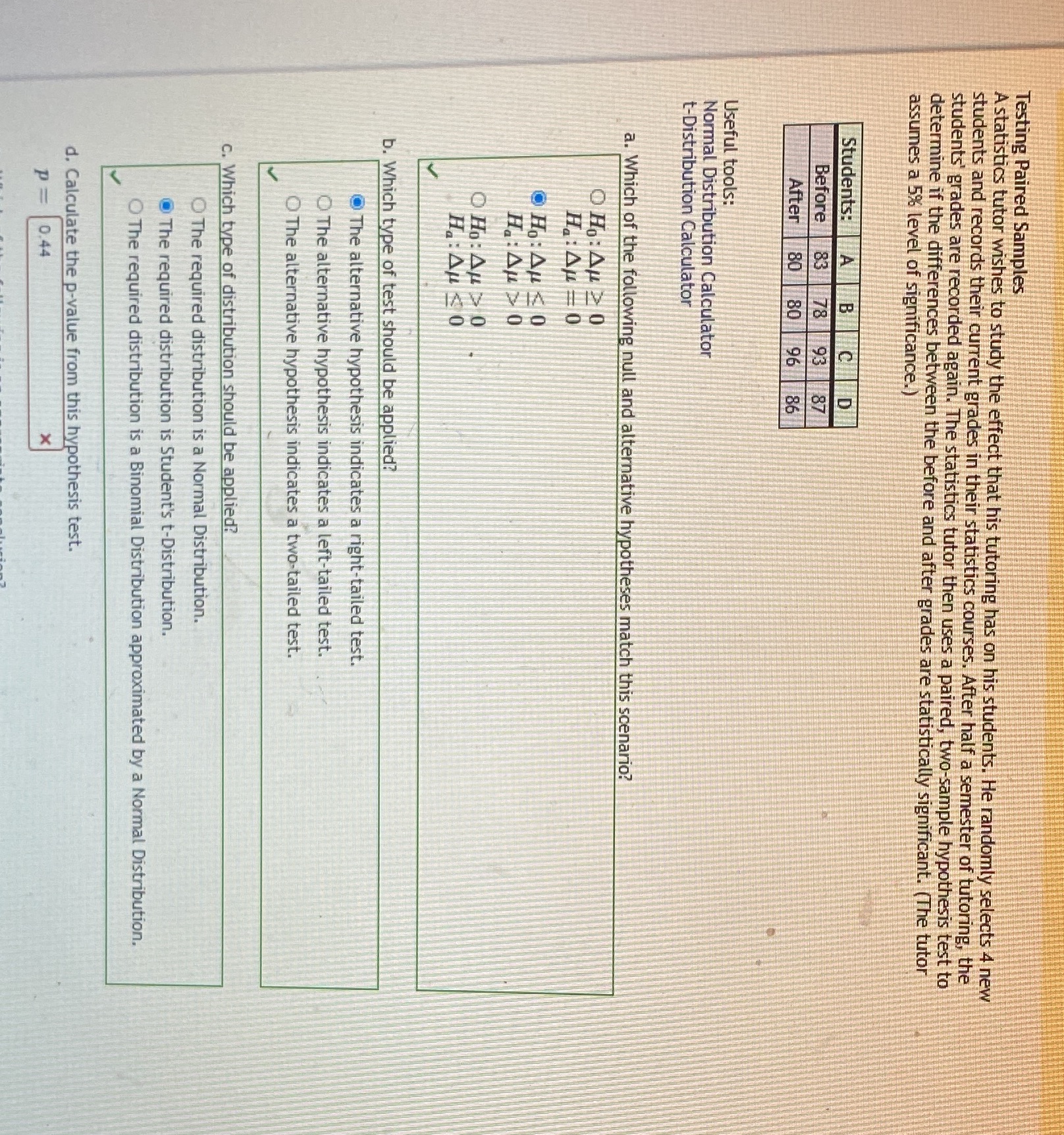 Please I just need the answer of question d Testing Paired Samples