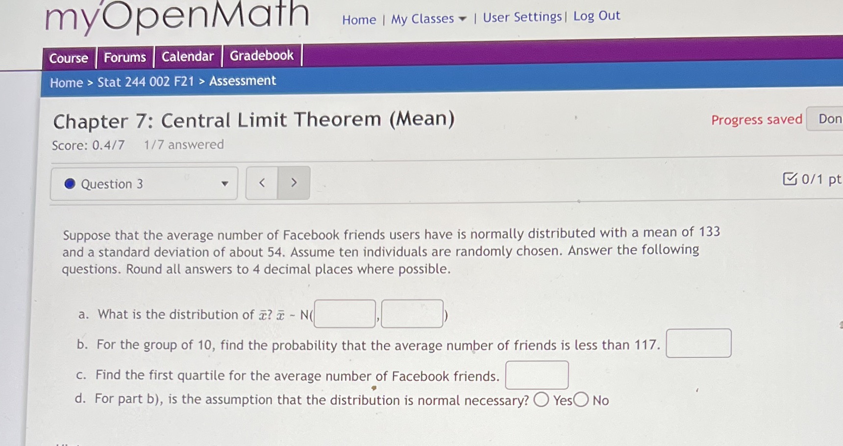 My open math question. Central limit theorem. Problem 3. Round to 4