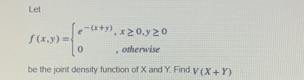, otherwise Findp Y), x20,yzo f (x,y) = 0 , otherwise be
