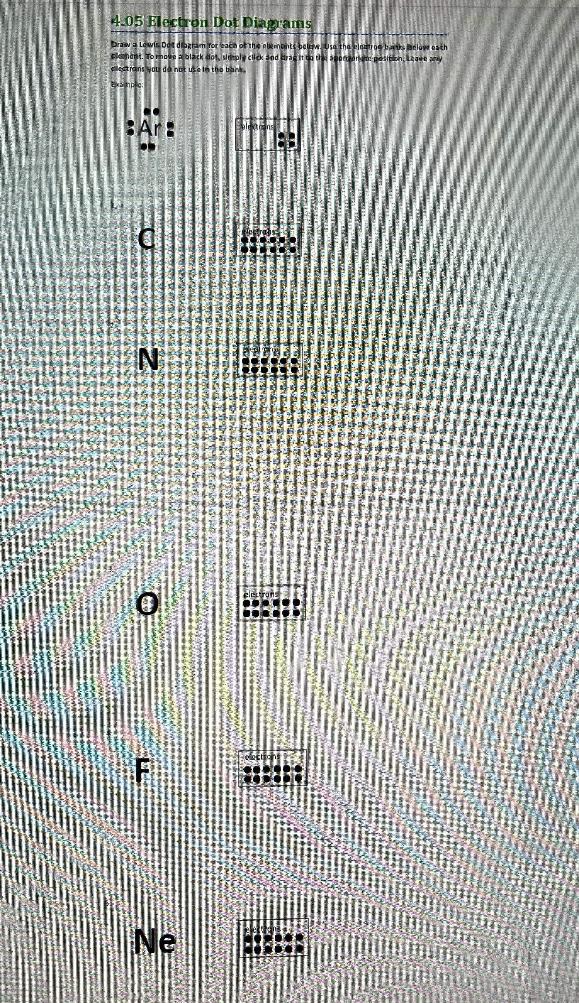 There is a part 2 and 3 4.05 Electron Dot Diagrams Draw